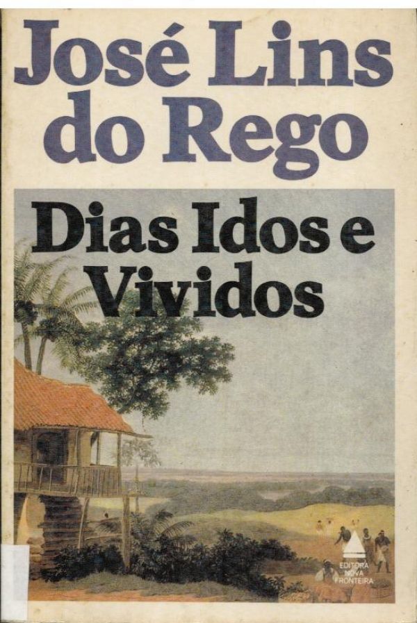 Dias Idos e Vividos